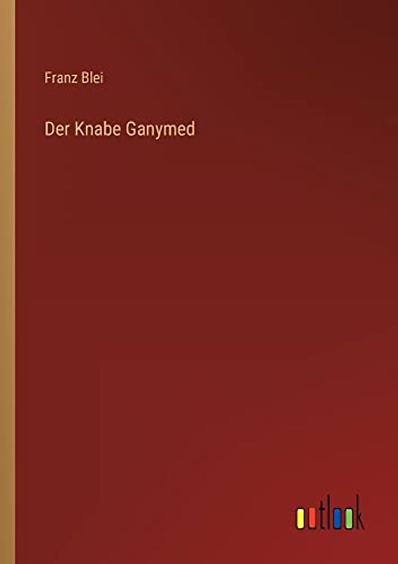 Der Knabe Ganymed