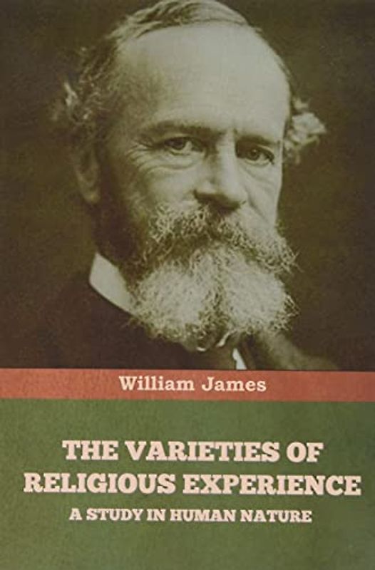 The Varieties of Religious Experience