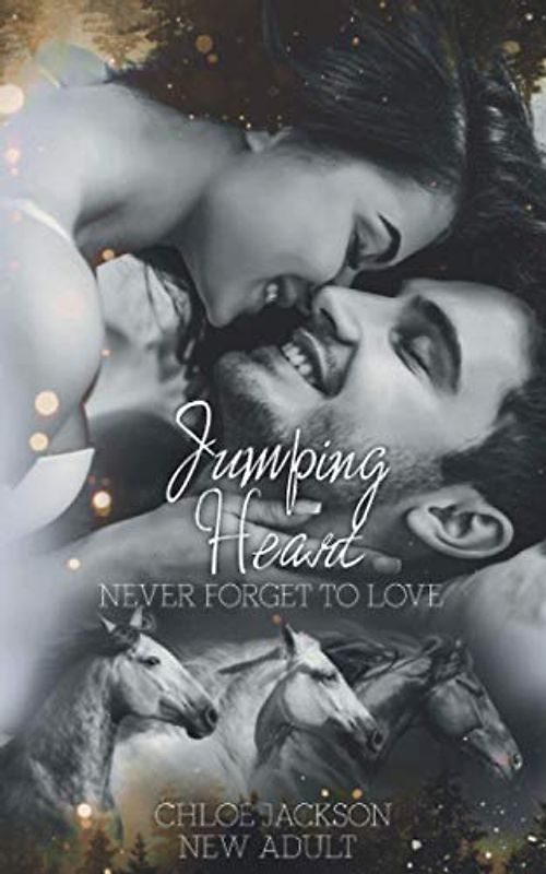 Jumping Heart: Never forget to love