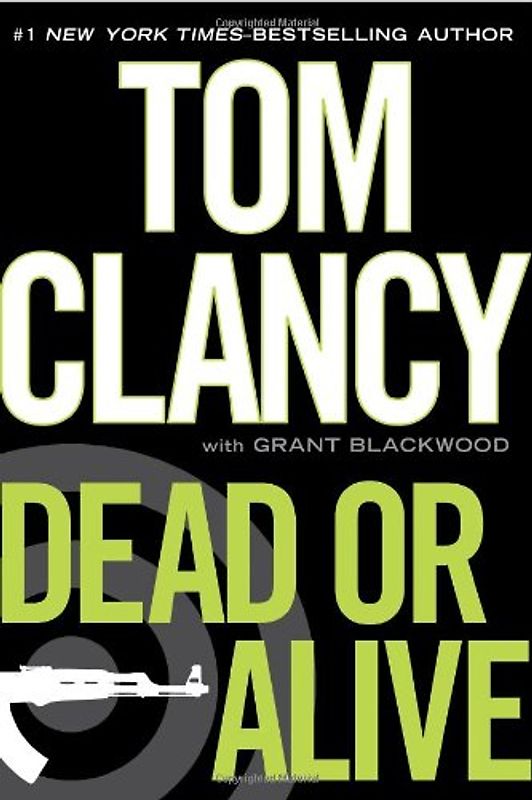 Dead or Alive (Jack Ryan) - Tom Clancy