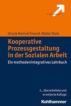 Kooperative Prozessgestaltung in der Sozialen Arbeit