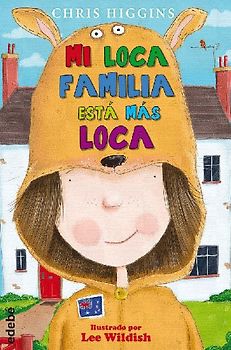 Mi loca familia está más loca