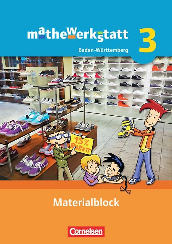 Mathewerkstatt - Mittlerer Schulabschluss Baden-Württemberg - Band 3