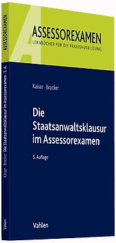 Die Staatsanwaltsklausur im Assessorexamen