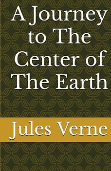 A Journey to The Center of The Earth