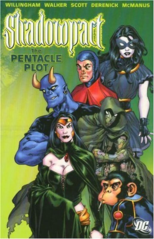 Shadowpact VOL 01: The Pentacle Plot