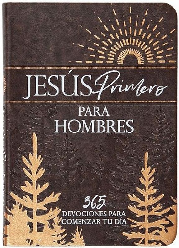 Jesús Primero Para Hombres