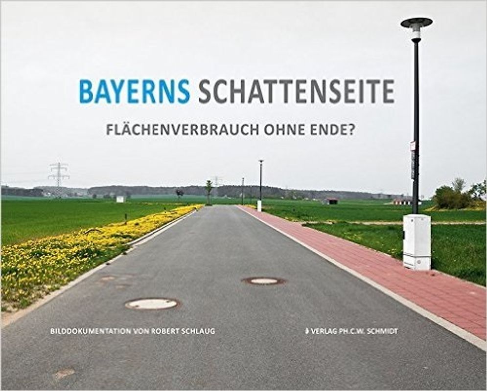 Bayerns Schattenseite