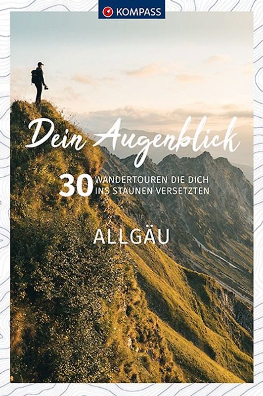 Dein Augenblick Allgäu