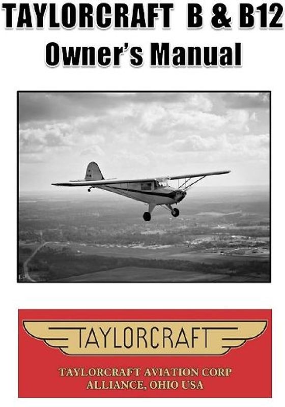 Taylorcraft B & B12 Owner's Manual