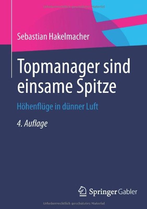 Topmanager sind einsame Spitze
