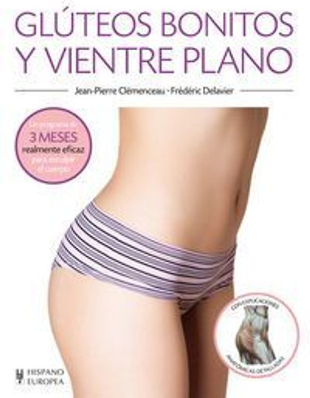 Glúteos bonitos y vientre plano