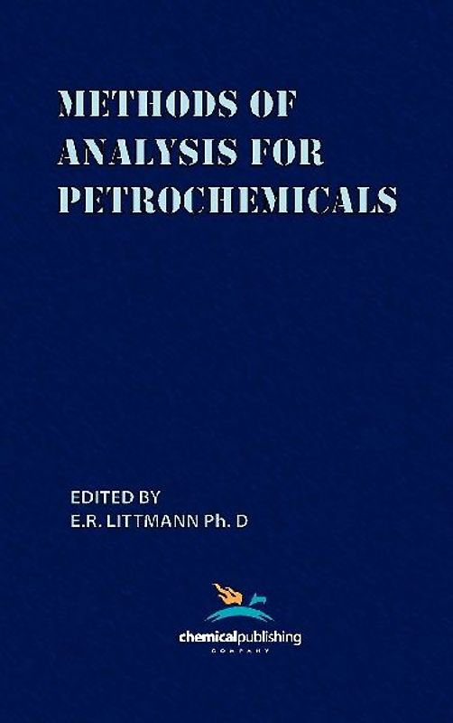 Methods of Analysis for Petrochemicals