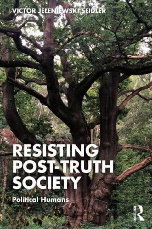 Resisting Post-Truth Society