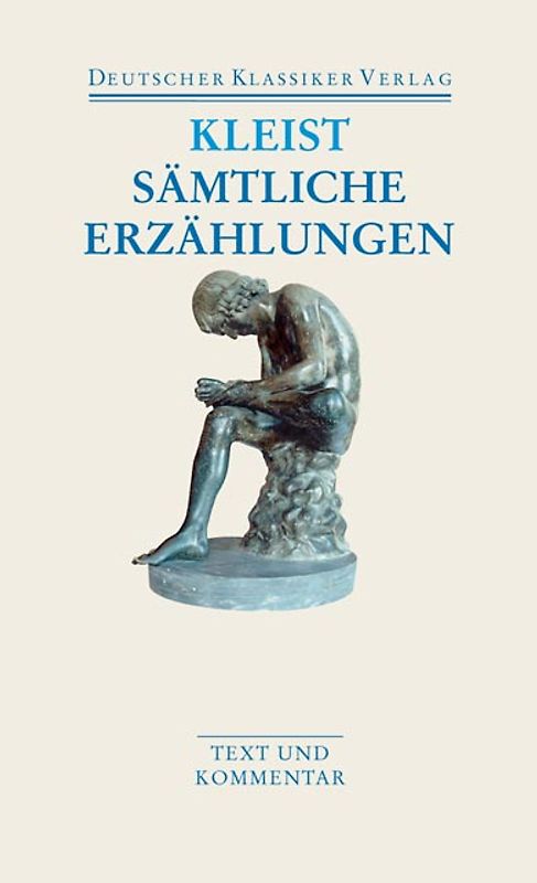 Sämtliche Erzählungen. Anekdoten. Gedichte. Schriften