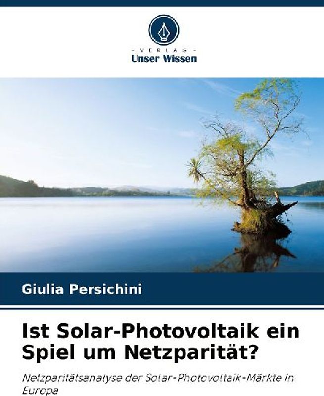 Ist Solar-Photovoltaik ein Spiel um Netzparität?