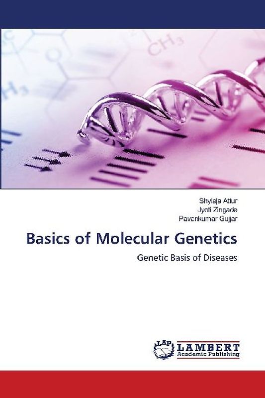 Basics of Molecular Genetics
