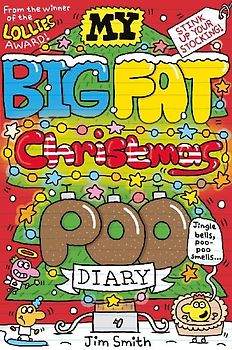 My Big Fat Christmas Poo Diary