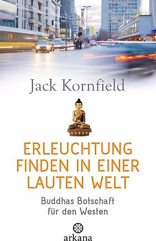 Erleuchtung finden in einer lauten Welt