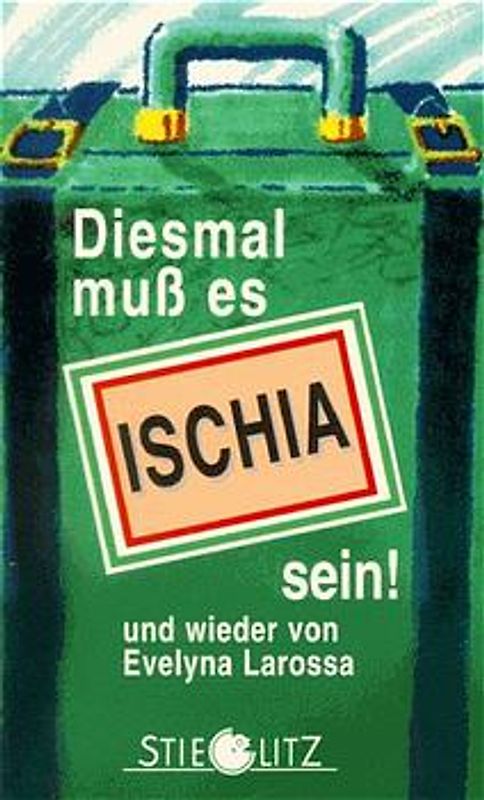 Diesmal muss es Ischia sein