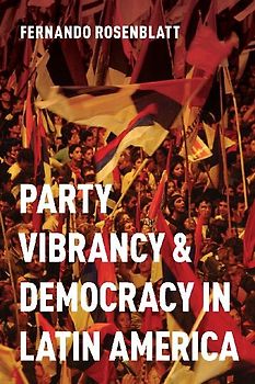 PARTY VIBR & DEMOC IN LATIN AMERICA P