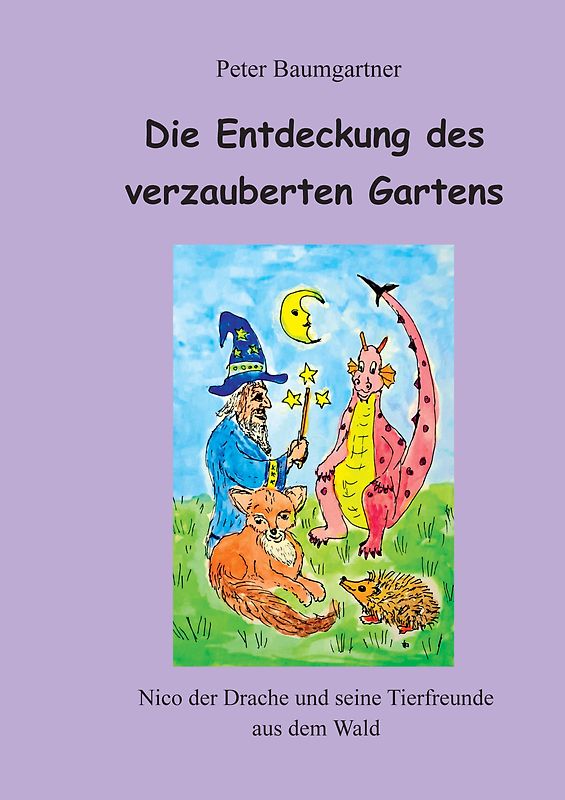 Die Entdeckung des verzauberten Gartens