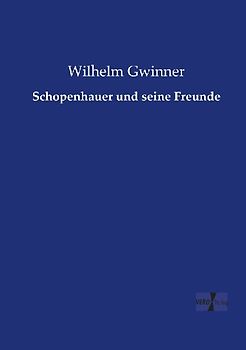 Schopenhauer und seine Freunde