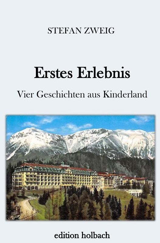 Erstes Erlebnis