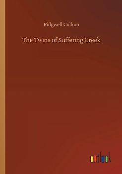 The Twins of Suffering Creek