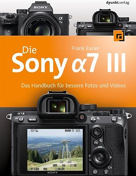 Die Sony Alpha 7 III