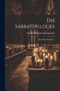 Die Sabbathglocke