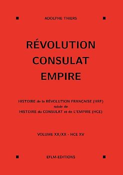 Révolution, Consulat, Empire, volume 20