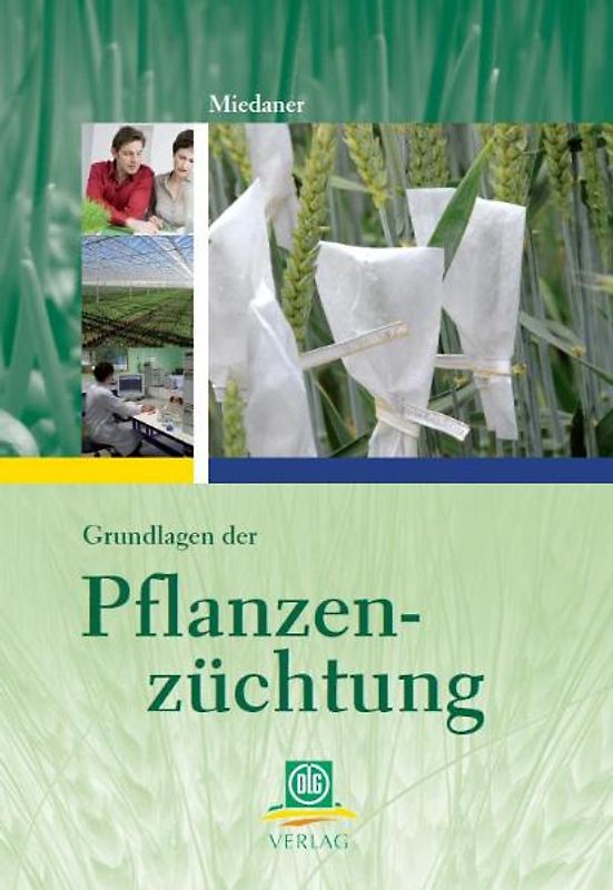 Grundlagen der Pflanzenzüchtung