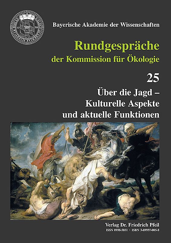 Über die Jagd - Kulturelle Aspekte und aktuelle Funktionen