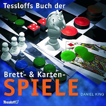 Tessloffs Buch der Brett- und Kartenspiele
