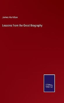 Lessons from the Great Biography