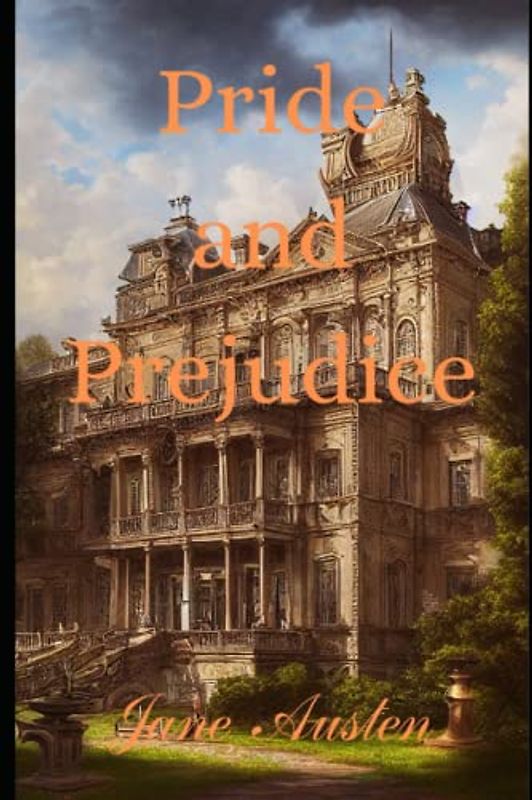 Pride and Prejudice