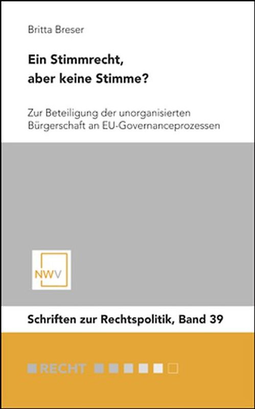 Ein Stimmrecht, aber keine Stimme?
