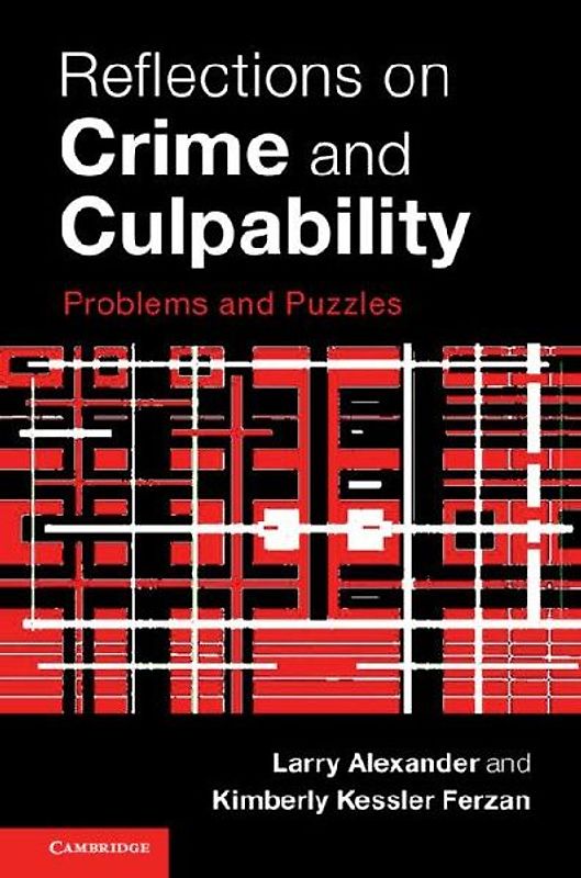 Reflections on Crime and Culpability