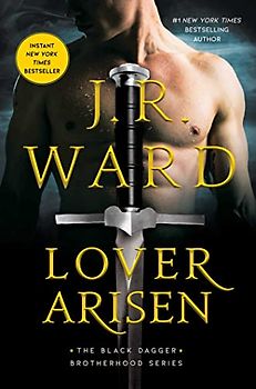 Lover Arisen (Volume 20) (The Black Dagger Brotherhood series)
