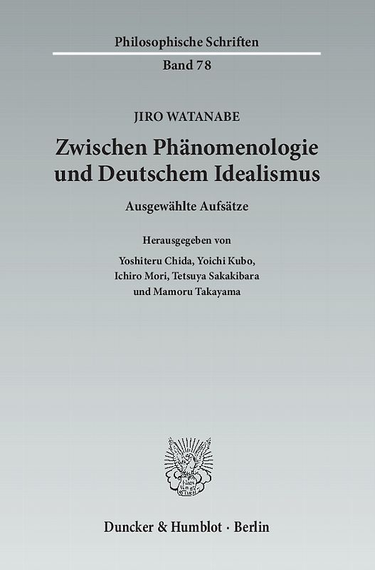 Zwischen Phänomenologie und Deutschem Idealismus.