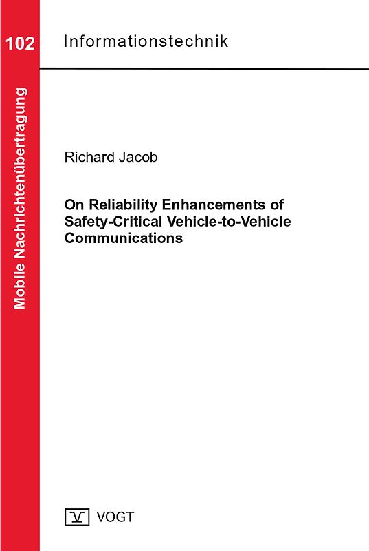 On Reliability Enhancements of Safety-Critical Vehicle-to-Vehicle Communications