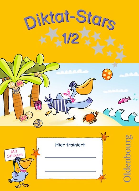 Diktat-Stars - Allgemeine Ausgabe - 1./2. Schuljahr