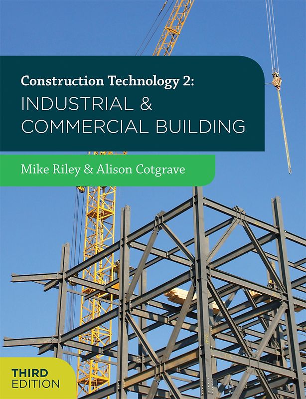 Construction Technology 2: Industrial and Commercial Building