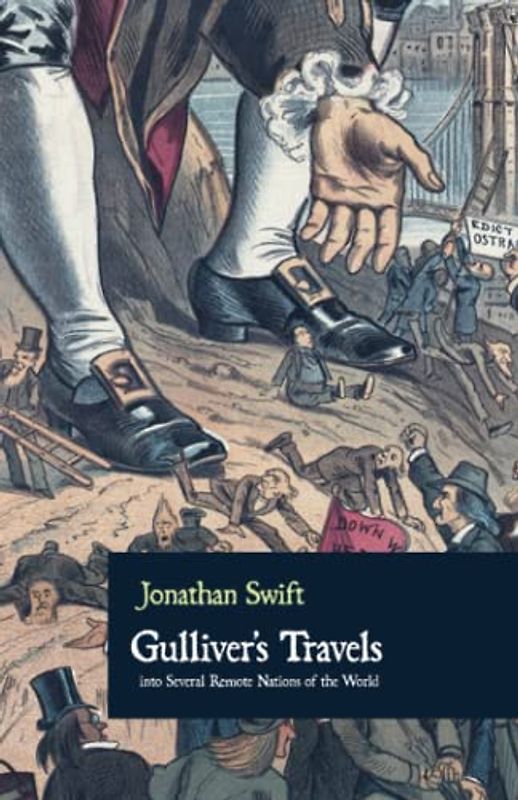 Gulliver’s Travels: into Several Remote Nations of the World, 1726 Original Scripture (Annotated)
