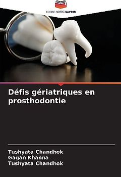 Défis gériatriques en prosthodontie