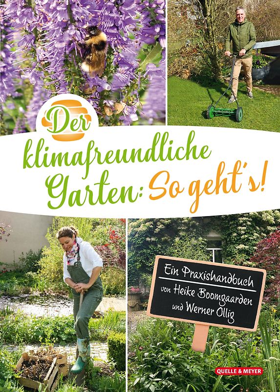 Der klimafreundliche Garten: So geht‘s!