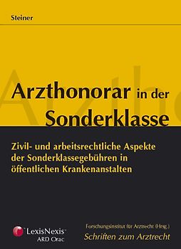 Arzthonorar in der Sonderklasse