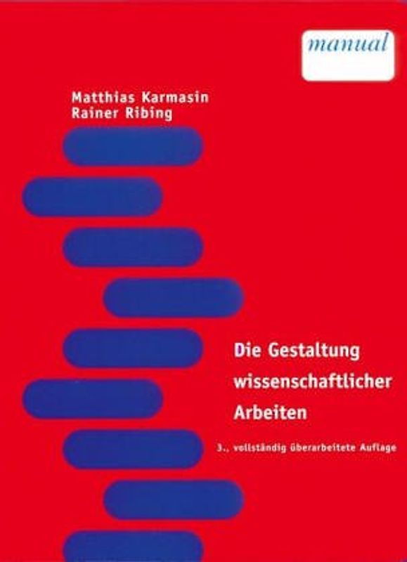 Die Gestaltung wissenschaftlicher Arbeiten