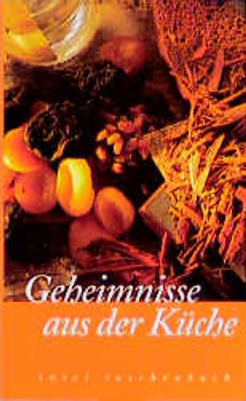 Geheimnisse aus der Küche